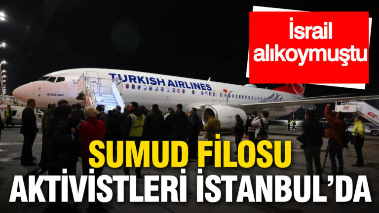 alikonulan-sumud-filosu-aktivistleri-istanbula-getirildi-199Oa7wu